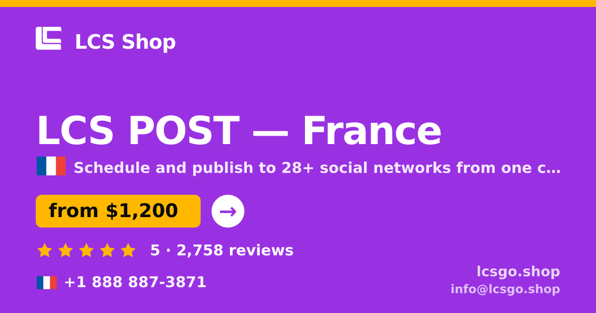 LCS POST in France — from $1,200/mo, rated 5/5 by 2758 clients. LCS Shop.