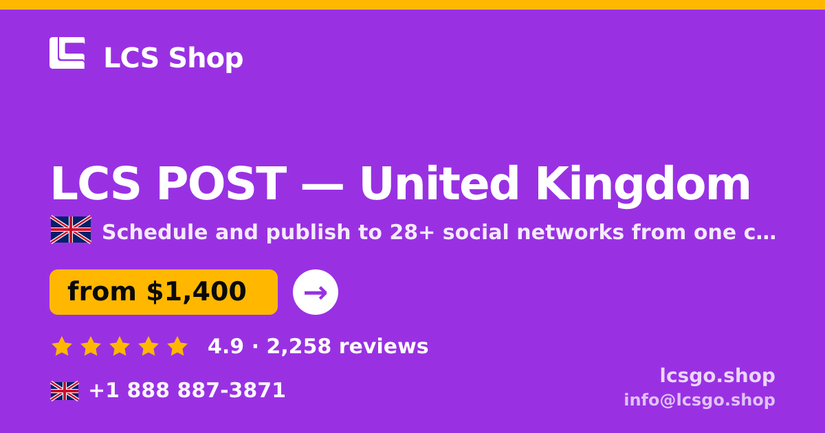 LCS POST in United Kingdom — from $1,400/mo, rated 4.9/5 by 2258 clients. LCS Shop.