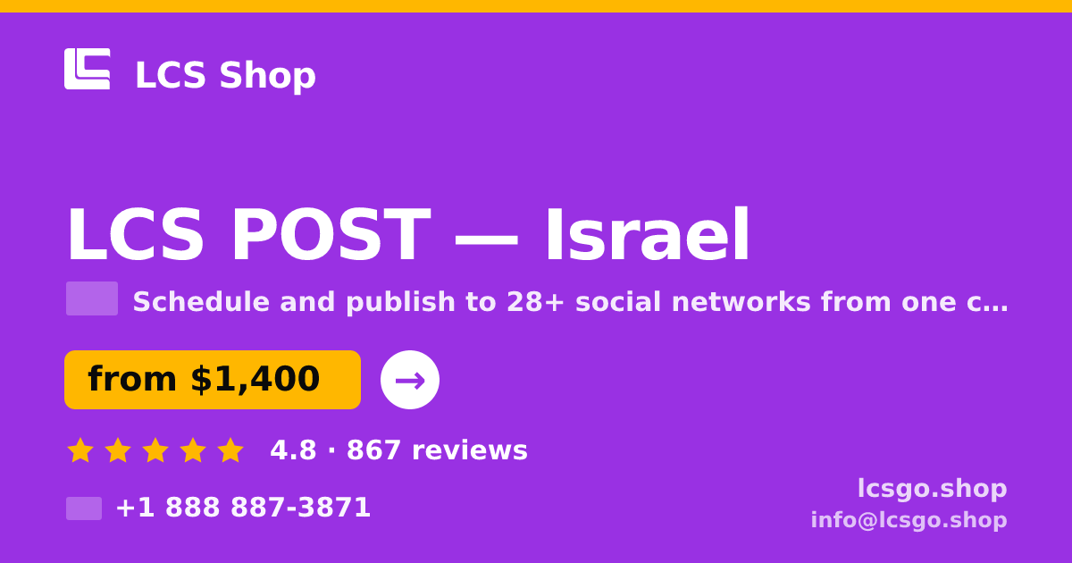 LCS POST in Israel — from $1,400/mo, rated 4.8/5 by 867 clients. LCS Shop.