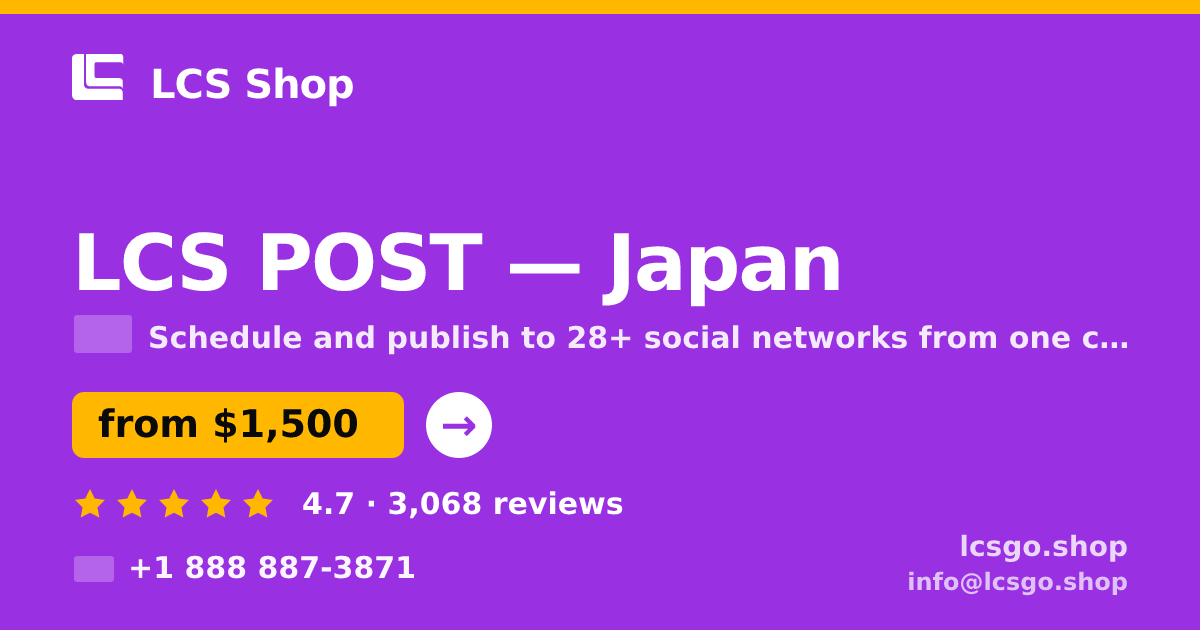 LCS POST in Japan — from $1,500/mo, rated 4.7/5 by 3068 clients. LCS Shop.
