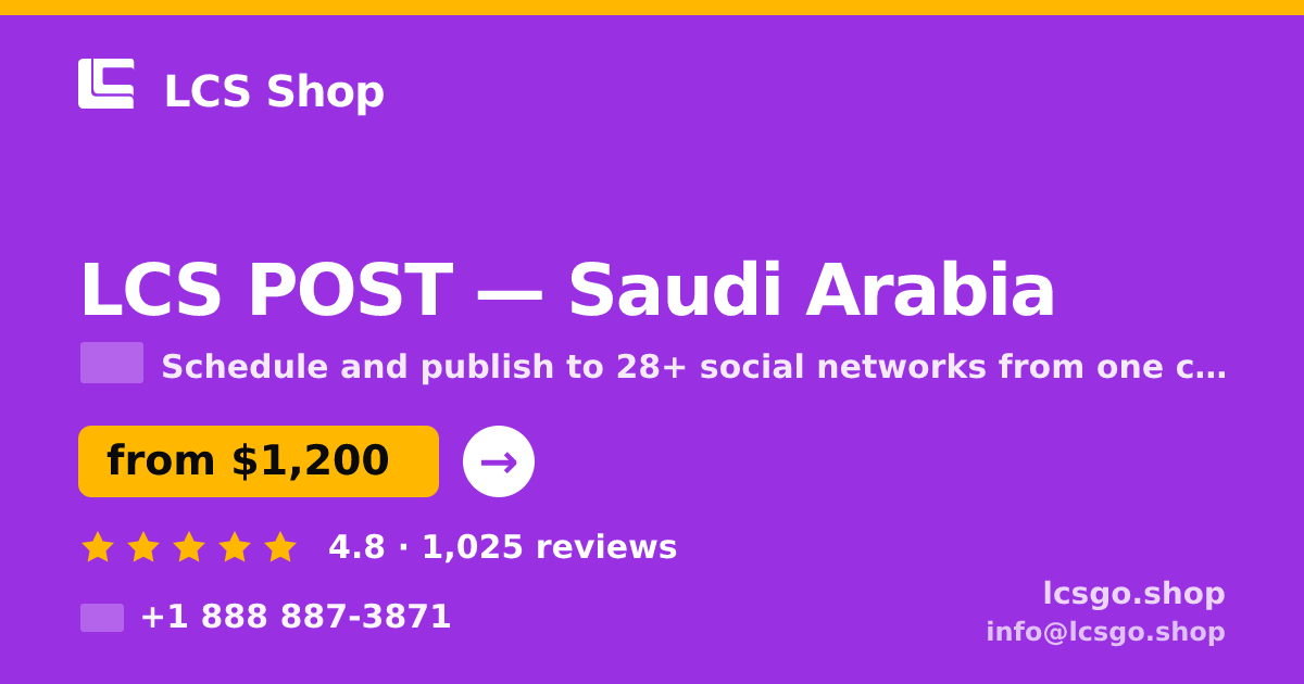 LCS POST in Dammam — from $1,700/mo, rated 4.7/5 by 1047 clients. LCS Shop.