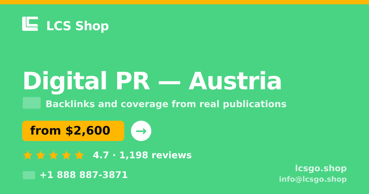 Digital PR in Vienna — from $2,800/mo, rated 4.7/5 by 2281 clients. LCS Shop.
