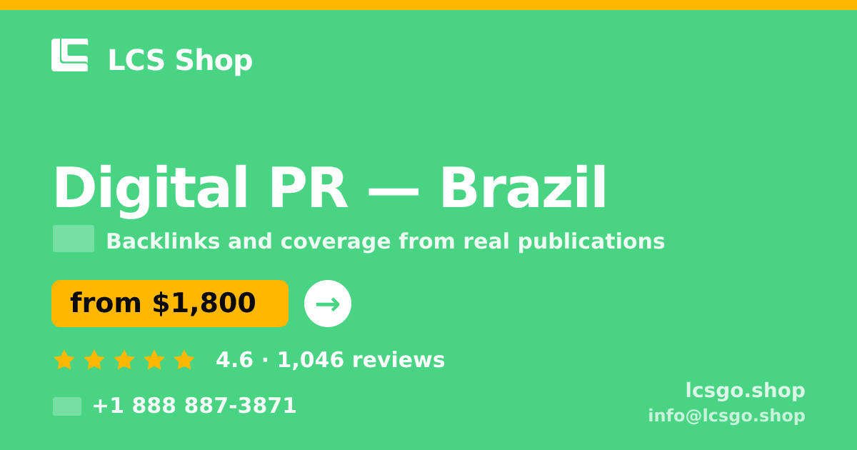 Digital PR in Brazil — from $1,800/mo, rated 4.6/5 by 1046 clients. LCS Shop.