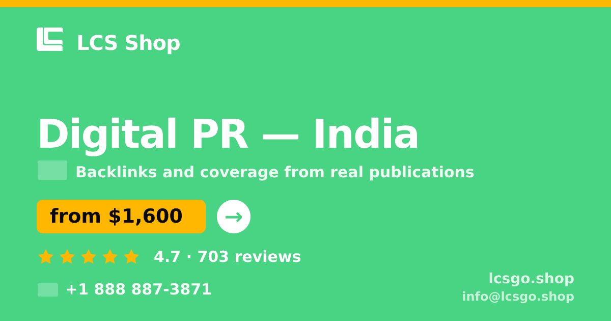 Digital PR in India — from $1,600/mo, rated 4.7/5 by 703 clients. LCS Shop.