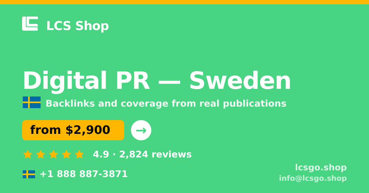 Digital PR in Sweden — from $2,900/mo, rated 4.9/5 by 2824 clients. LCS Shop.