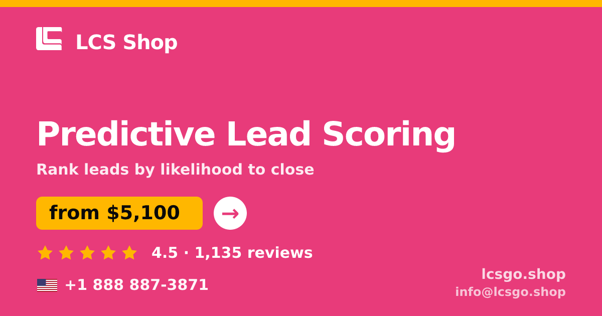 Predictive Lead Scoring in the USA — from $5,100, rated 4.5/5 by 1135 clients. LCS Shop.