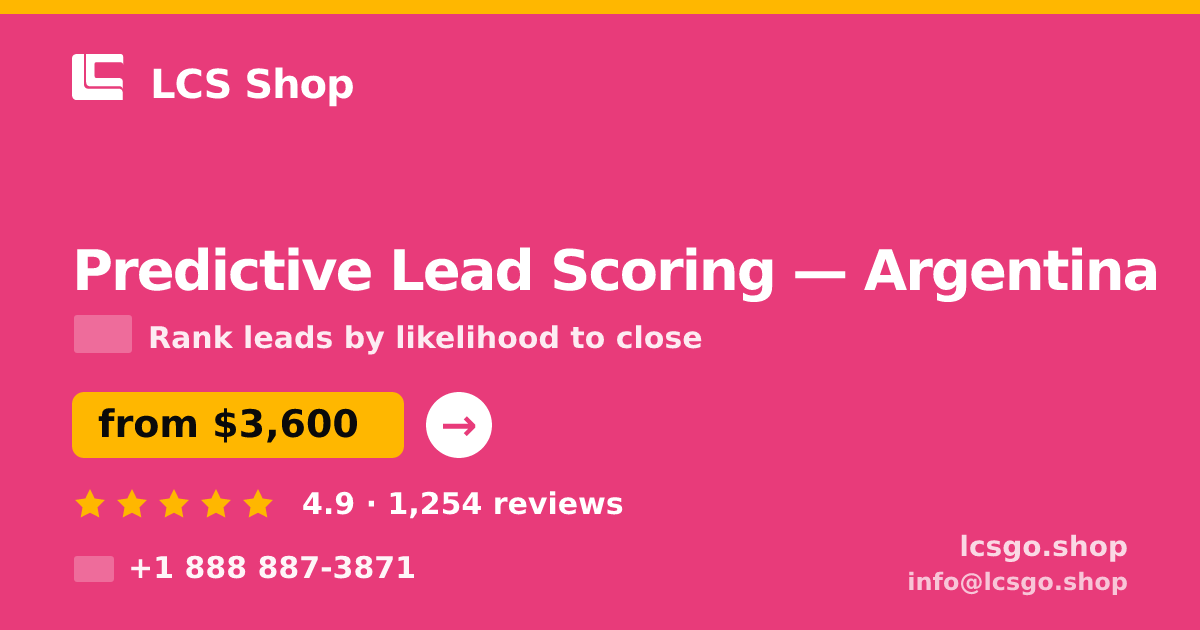 Predictive Lead Scoring in Argentina — from $3,600, rated 4.9/5 by 1254 clients. LCS Shop.