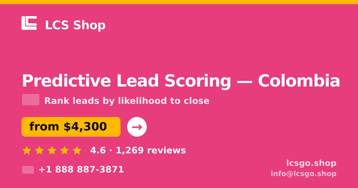 Predictive Lead Scoring in Colombia — from $4,300, rated 4.6/5 by 1269 clients. LCS Shop.