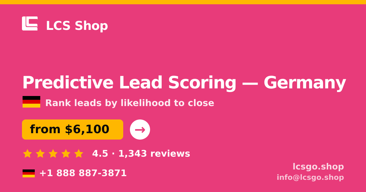 Predictive Lead Scoring in Germany — from $6,100, rated 4.5/5 by 1343 clients. LCS Shop.