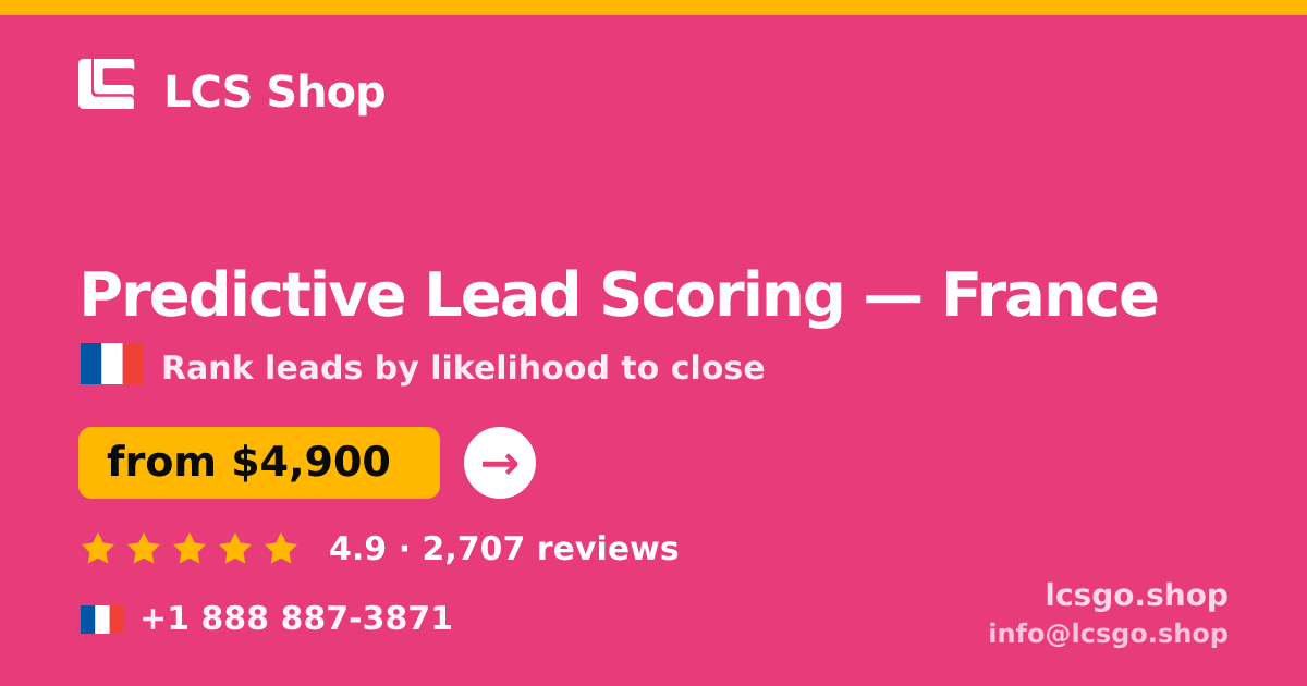 Predictive Lead Scoring in Lyon — from $7,000, rated 4.5/5 by 1216 clients. LCS Shop.