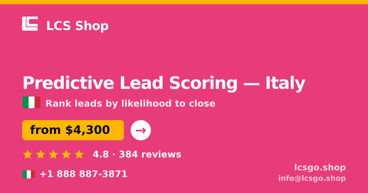 Predictive Lead Scoring in Rome — from $4,500, rated 4.6/5 by 2125 clients. LCS Shop.