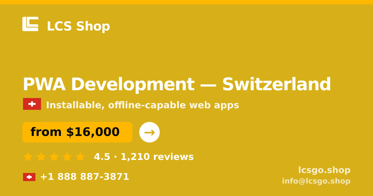 PWA Development in Basel — from $22,500, rated 4.9/5 by 3098 clients. LCS Shop.