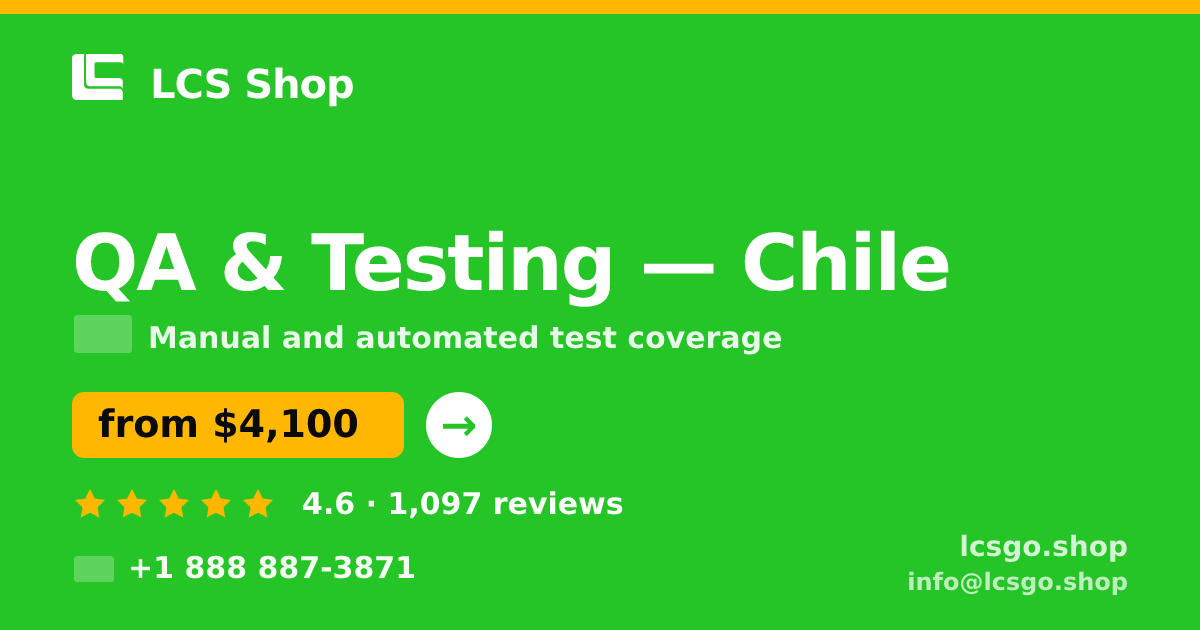 QA & Testing in Chile — from $4,100, rated 4.6/5 by 1097 clients. LCS Shop.