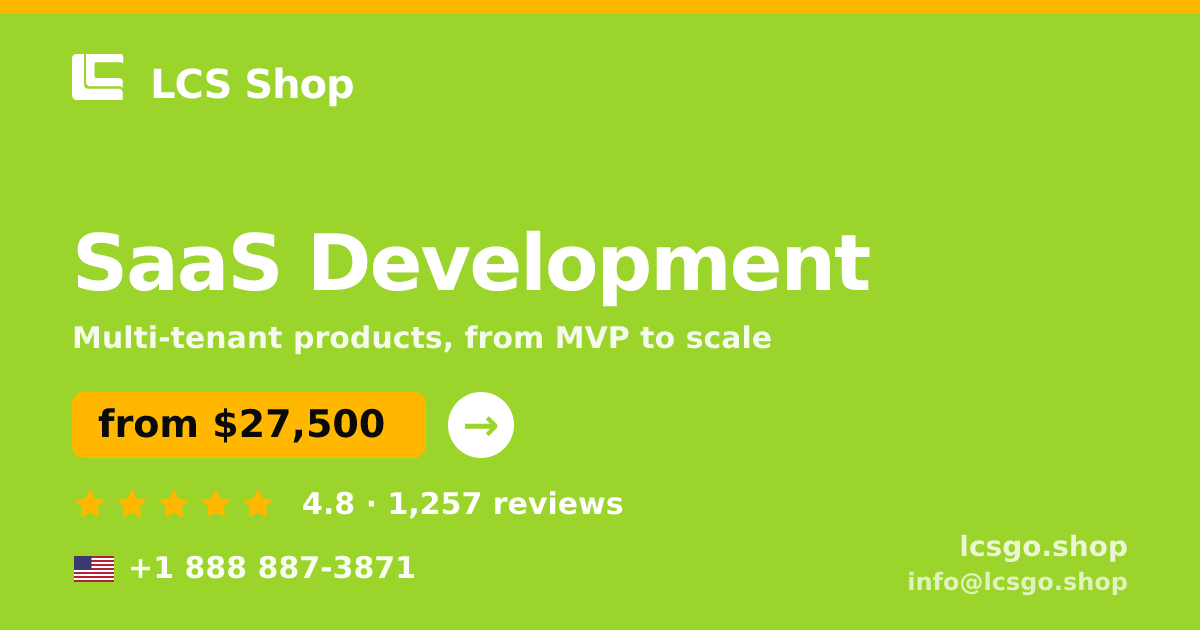 SaaS Development in the USA — from $27,500, rated 4.8/5 by 1257 clients. LCS Shop.