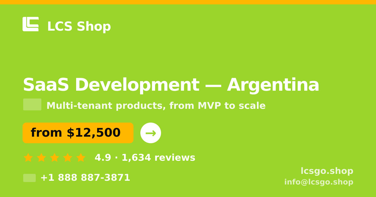 SaaS Development in Argentina — from $12,500, rated 4.9/5 by 1634 clients. LCS Shop.