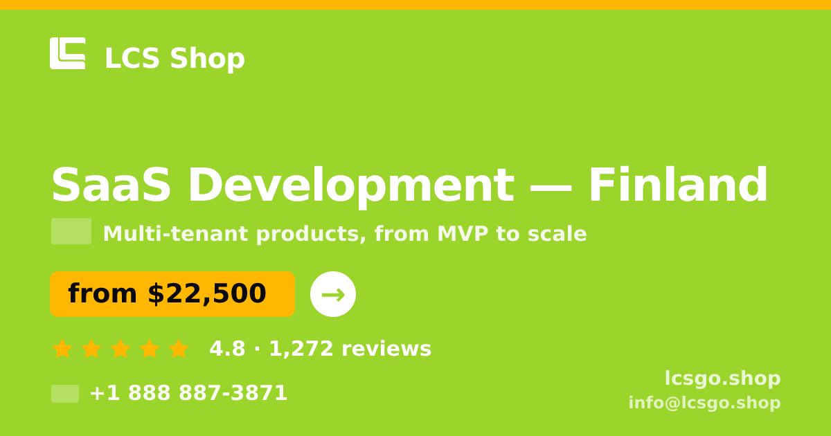 SaaS Development in Finland — from $22,500, rated 4.8/5 by 1272 clients. LCS Shop.