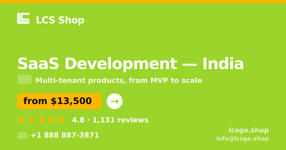 SaaS Development in India — from $13,500, rated 4.8/5 by 1131 clients. LCS Shop.