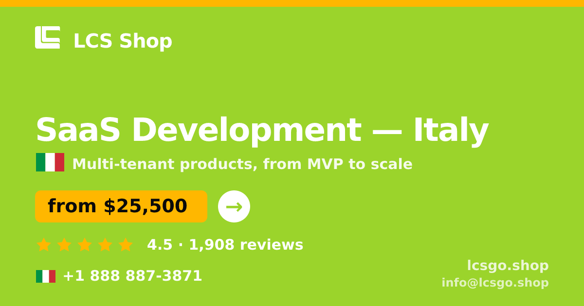 SaaS Development in Turin — from $21,500, rated 4.9/5 by 2608 clients. LCS Shop.
