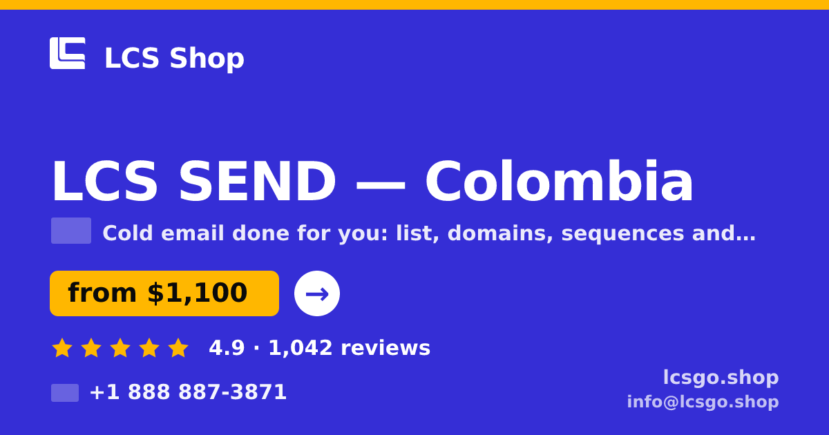 LCS SEND in Colombia — from $1,100/mo, rated 4.9/5 by 1042 clients. LCS Shop.