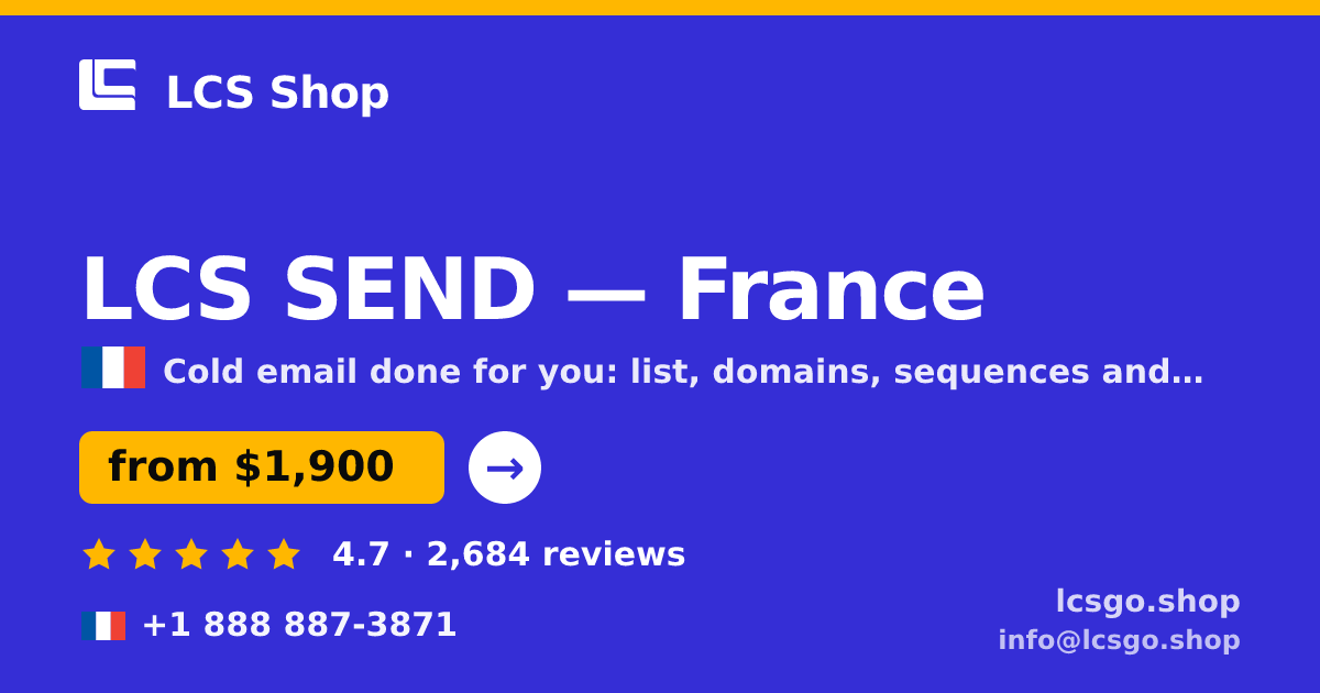 LCS SEND in France — from $1,900/mo, rated 4.7/5 by 2684 clients. LCS Shop.