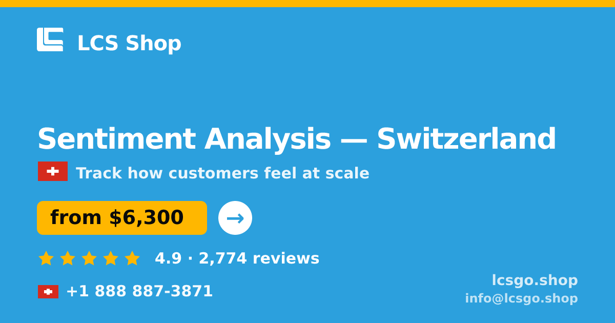 Sentiment Analysis in Geneva — from $5,900, rated 4.8/5 by 2199 clients. LCS Shop.