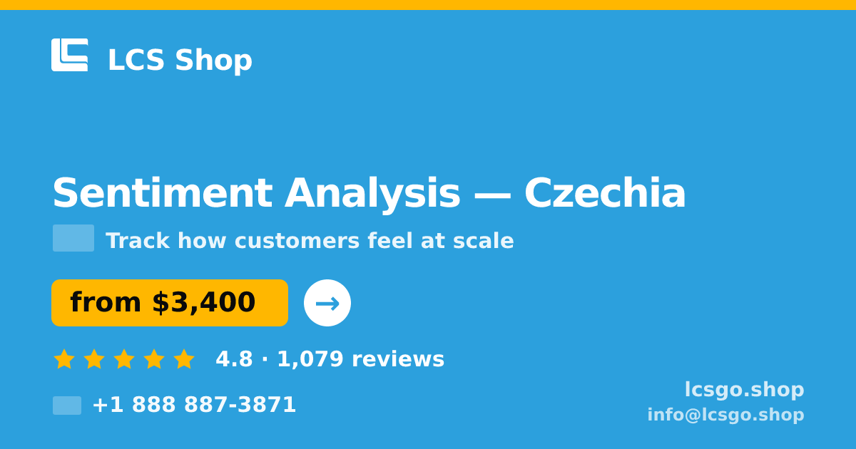 Sentiment Analysis in Czechia — from $3,400, rated 4.8/5 by 1079 clients. LCS Shop.