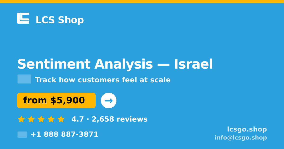 Sentiment Analysis in Haifa — from $4,800, rated 4.8/5 by 2796 clients. LCS Shop.