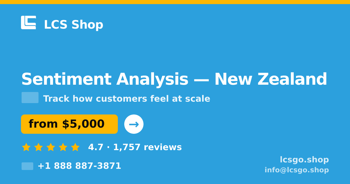 Sentiment Analysis in New Zealand — from $5,000, rated 4.7/5 by 1757 clients. LCS Shop.