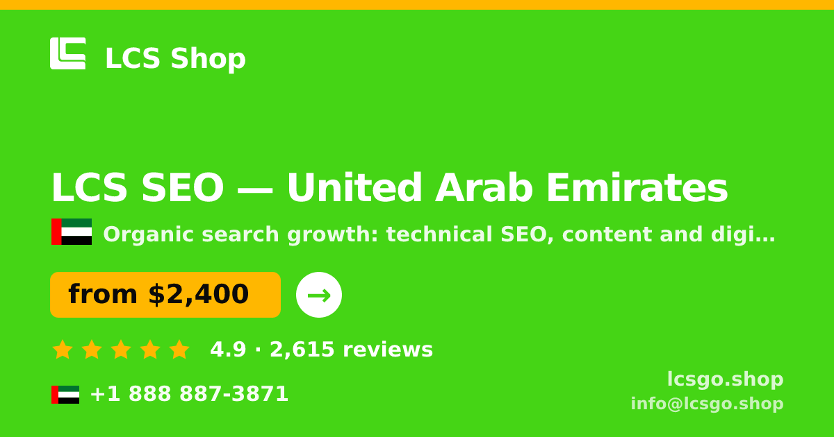 LCS SEO in United Arab Emirates — from $2,400/mo, rated 4.9/5 by 2615 clients. LCS Shop.
