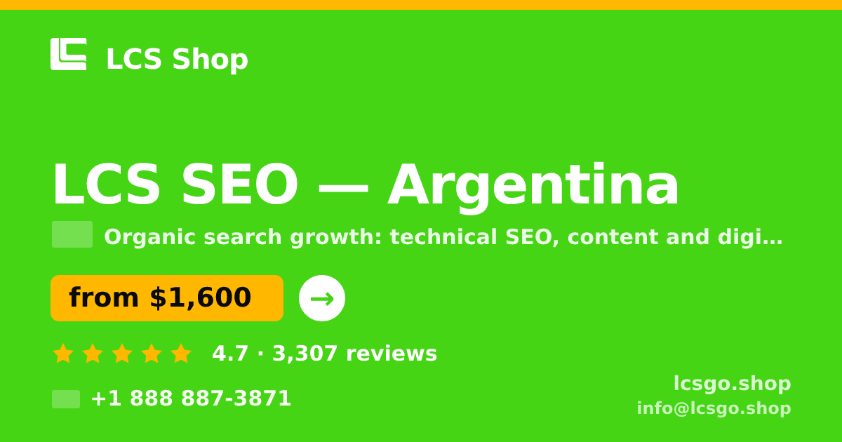 LCS SEO in Argentina — from $1,600/mo, rated 4.7/5 by 3307 clients. LCS Shop.
