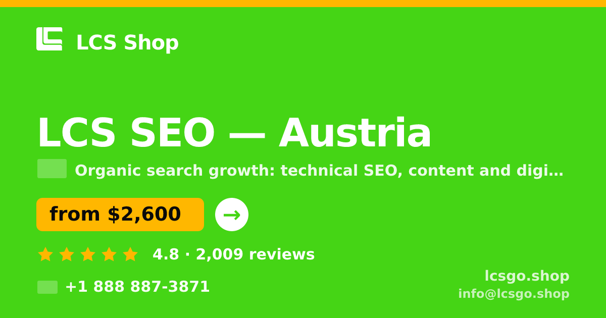 LCS SEO in Austria — from $2,600/mo, rated 4.8/5 by 2009 clients. LCS Shop.