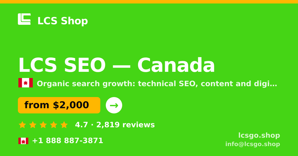 LCS SEO in Canada — from $2,000/mo, rated 4.7/5 by 2819 clients. LCS Shop.