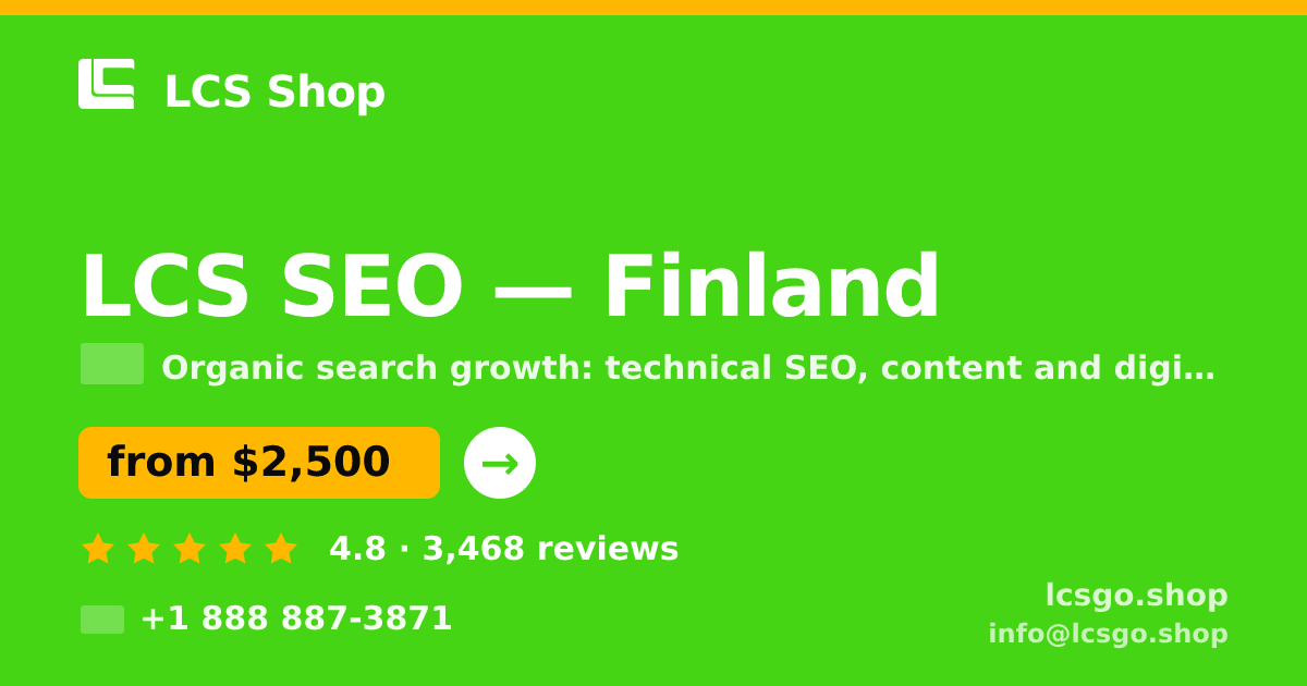LCS SEO in Finland — from $2,500/mo, rated 4.8/5 by 3468 clients. LCS Shop.