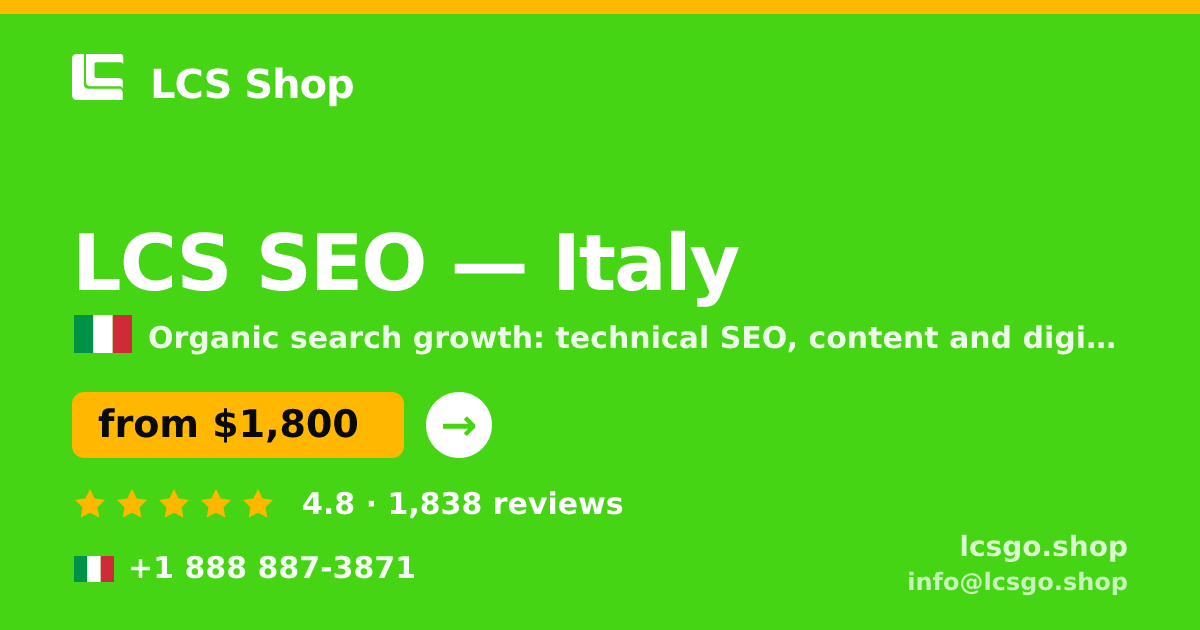 LCS SEO in Italy — from $1,800/mo, rated 4.8/5 by 1838 clients. LCS Shop.