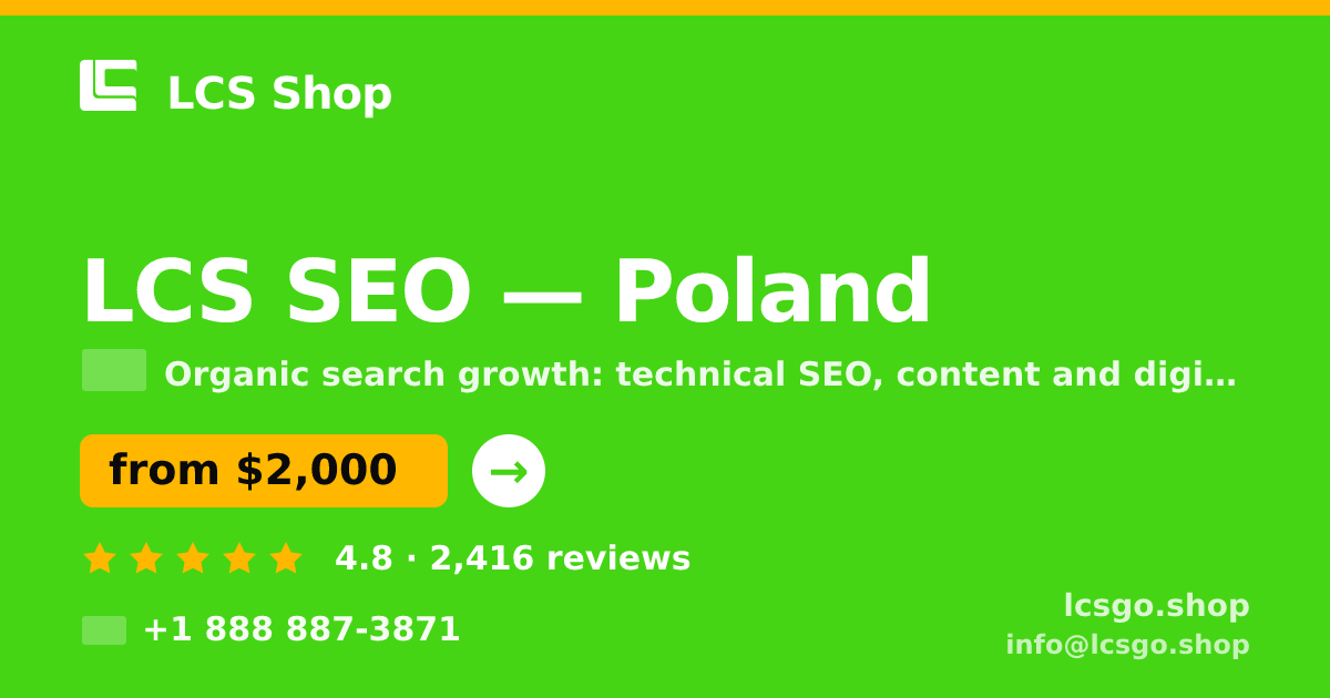 LCS SEO in Poland — from $2,000/mo, rated 4.8/5 by 2416 clients. LCS Shop.