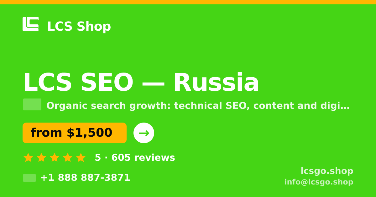 LCS SEO in Russia — from $1,500/mo, rated 5/5 by 605 clients. LCS Shop.