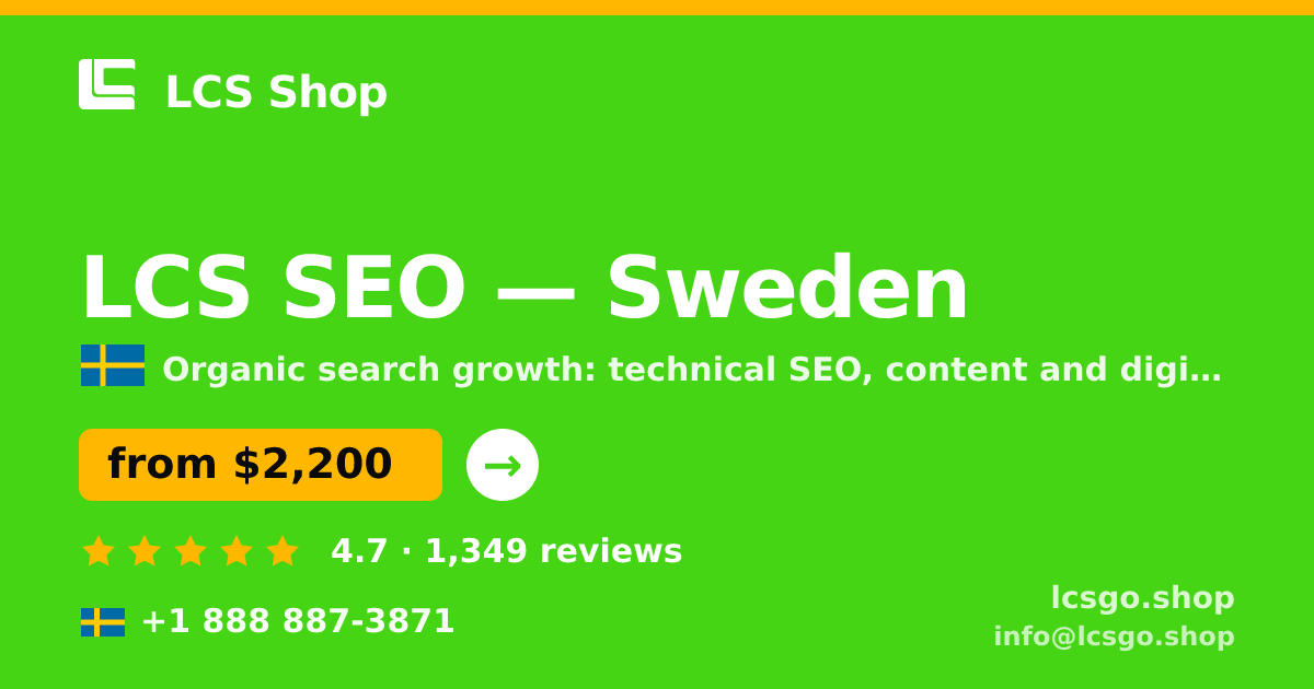 LCS SEO in Sweden — from $2,200/mo, rated 4.7/5 by 1349 clients. LCS Shop.