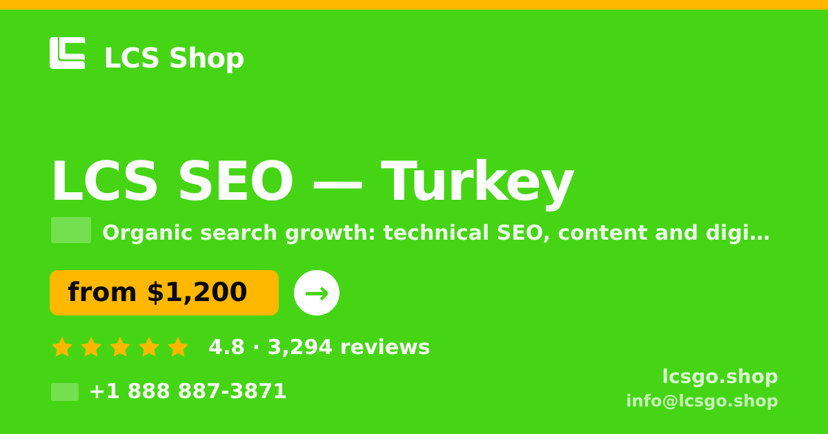 LCS SEO in Turkey — from $1,200/mo, rated 4.8/5 by 3294 clients. LCS Shop.