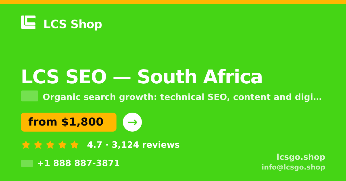 LCS SEO in South Africa — from $1,800/mo, rated 4.7/5 by 3124 clients. LCS Shop.