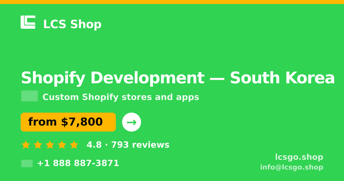 Shopify Development in Busan — from $6,200, rated 4.8/5 by 708 clients. LCS Shop.