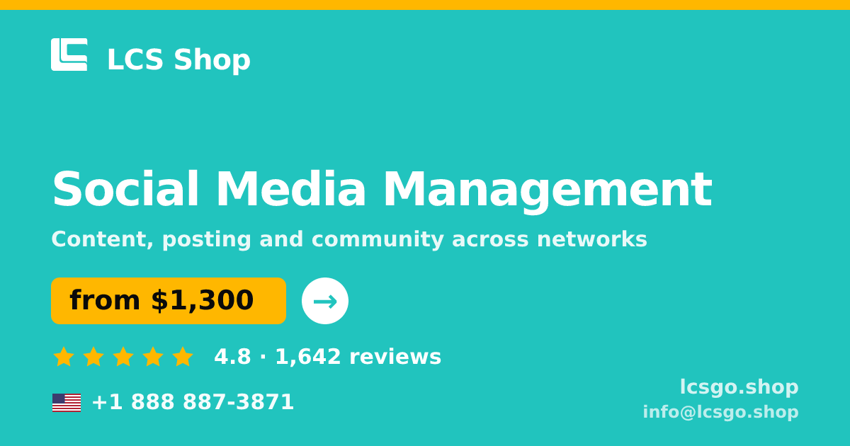 Social Media Management in the USA — from $1,300/mo, rated 4.8/5 by 1642 clients. LCS Shop.