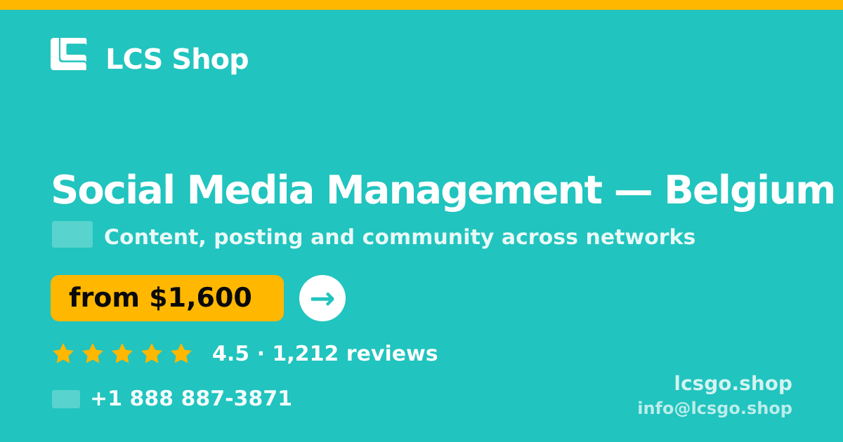 Social Media Management in Belgium — from $1,600/mo, rated 4.5/5 by 1212 clients. LCS Shop.