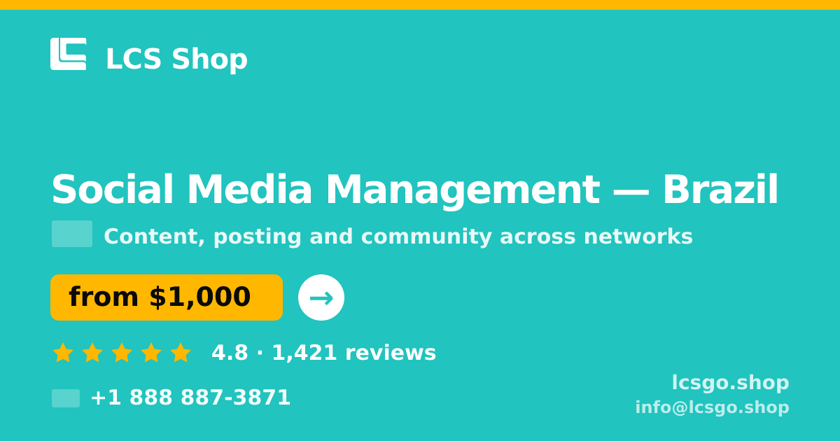 Social Media Management in Brazil — from $1,000/mo, rated 4.8/5 by 1421 clients. LCS Shop.