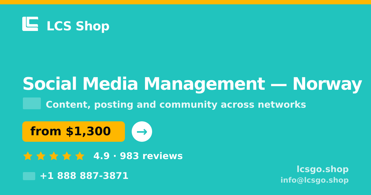 Social Media Management in Norway — from $1,300/mo, rated 4.9/5 by 983 clients. LCS Shop.