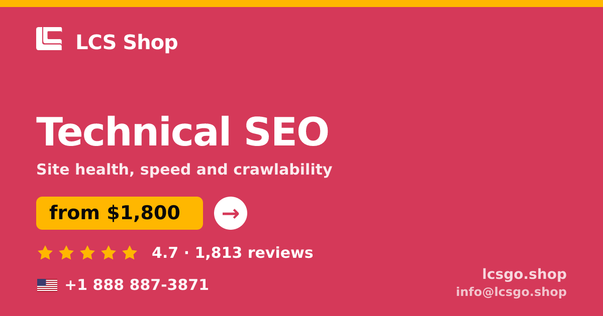 Technical SEO in the USA — from $1,800, rated 4.7/5 by 1813 clients. LCS Shop.