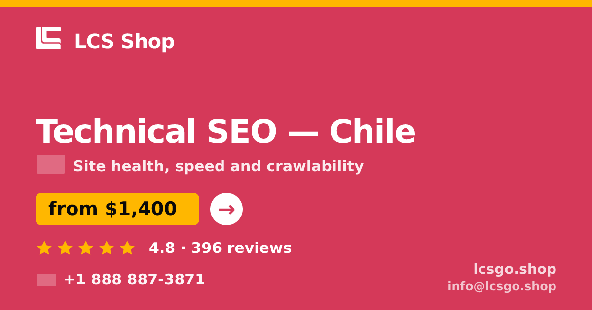 Technical SEO in Chile — from $1,400, rated 4.8/5 by 396 clients. LCS Shop.