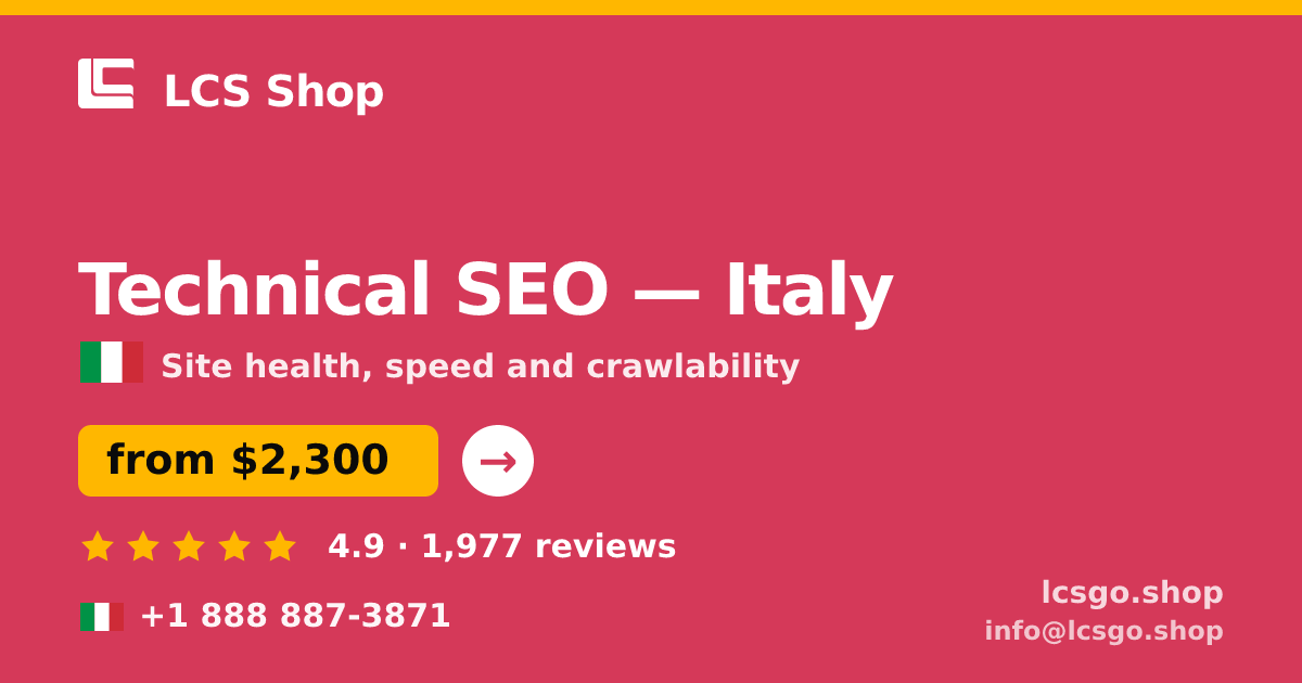 Technical SEO in Italy — from $2,300, rated 4.9/5 by 1977 clients. LCS Shop.