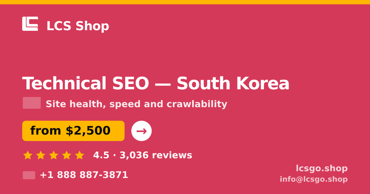 Technical SEO in Incheon — from $1,900, rated 4.8/5 by 3214 clients. LCS Shop.