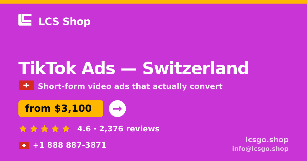 TikTok Ads in Basel — from $3,300/mo, rated 4.9/5 by 1352 clients. LCS Shop.