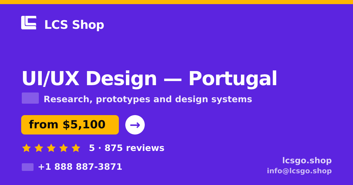 UI/UX Design in Portugal — from $5,100, rated 5/5 by 875 clients. LCS Shop.